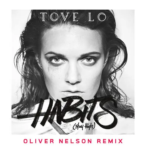 Tove Lo - Habits (Stay High)