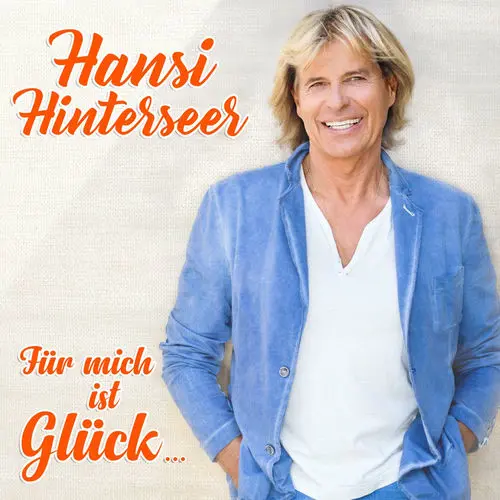 Hansi Hinterseer - Liebe Ist Wie Ein Lied