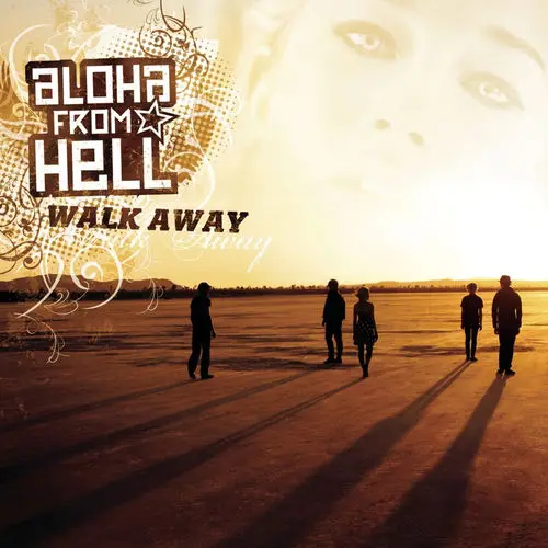 Aloha From Hell - Walk Away