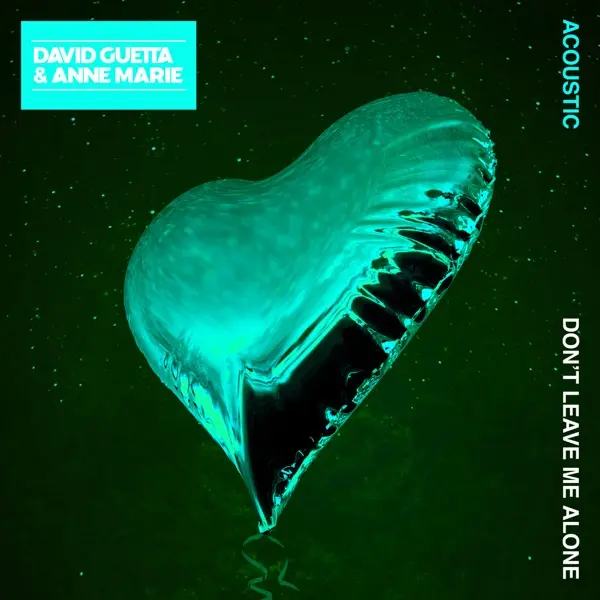 David Guetta - Dont Leave Me Alone (Feat. AnneMarie)