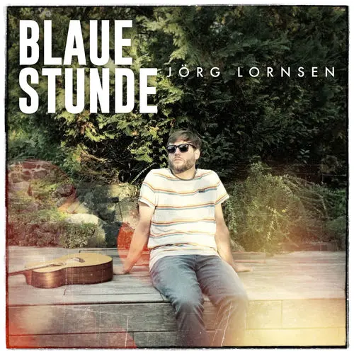 Joerg Lornsen - Blaue Stunde
